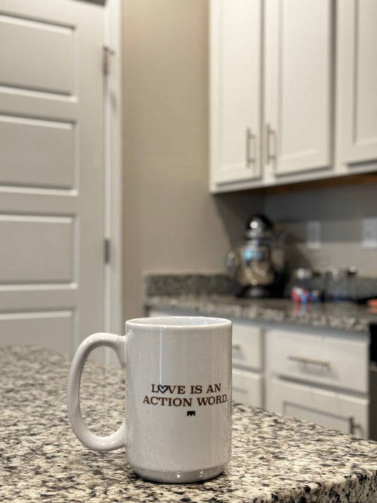 Love is an Action Word